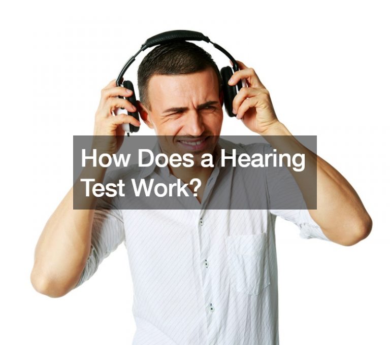 How Does a Hearing Test Work?